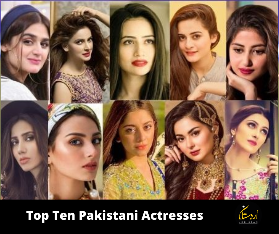 Top Ten Pakistani Actresses